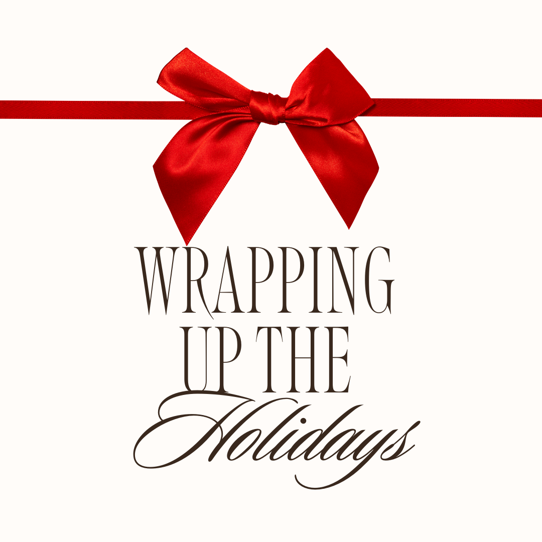 Wrapping up the holidays
